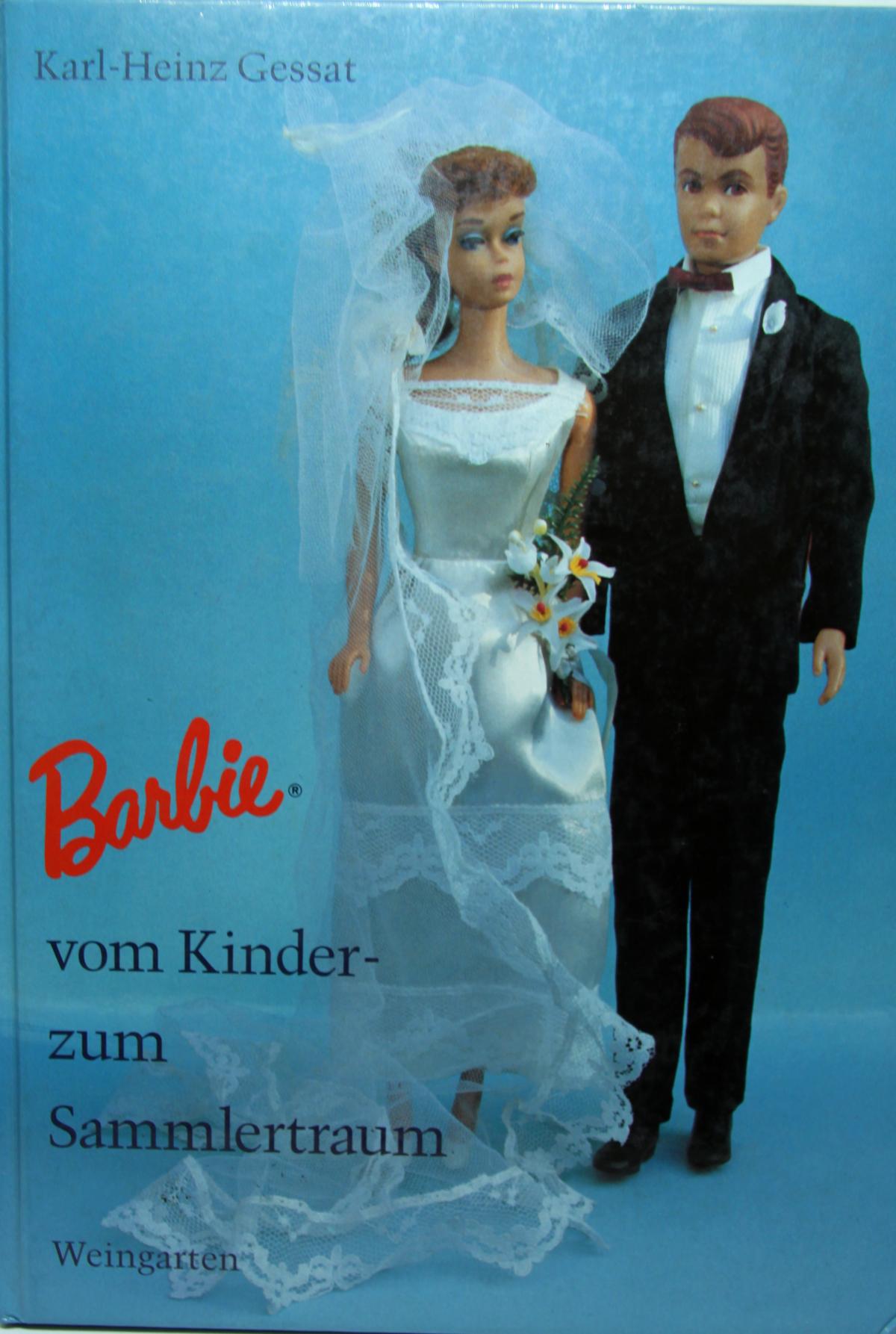 Buch "Barbie" vom Kinder- zum Sammlertraum K.-H. Gessat, Verlag Weingarten