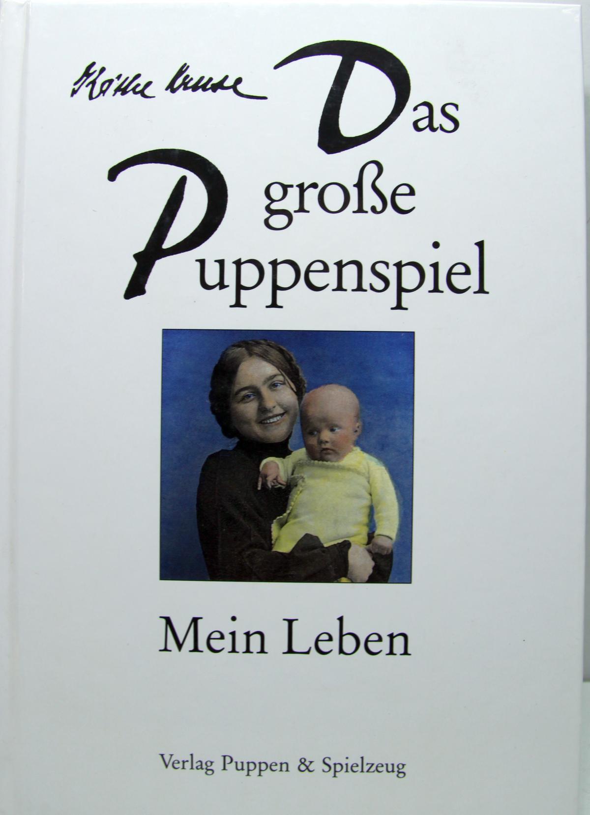 Buch "Das große Puppenspiel" Mein Leben K. Kruse