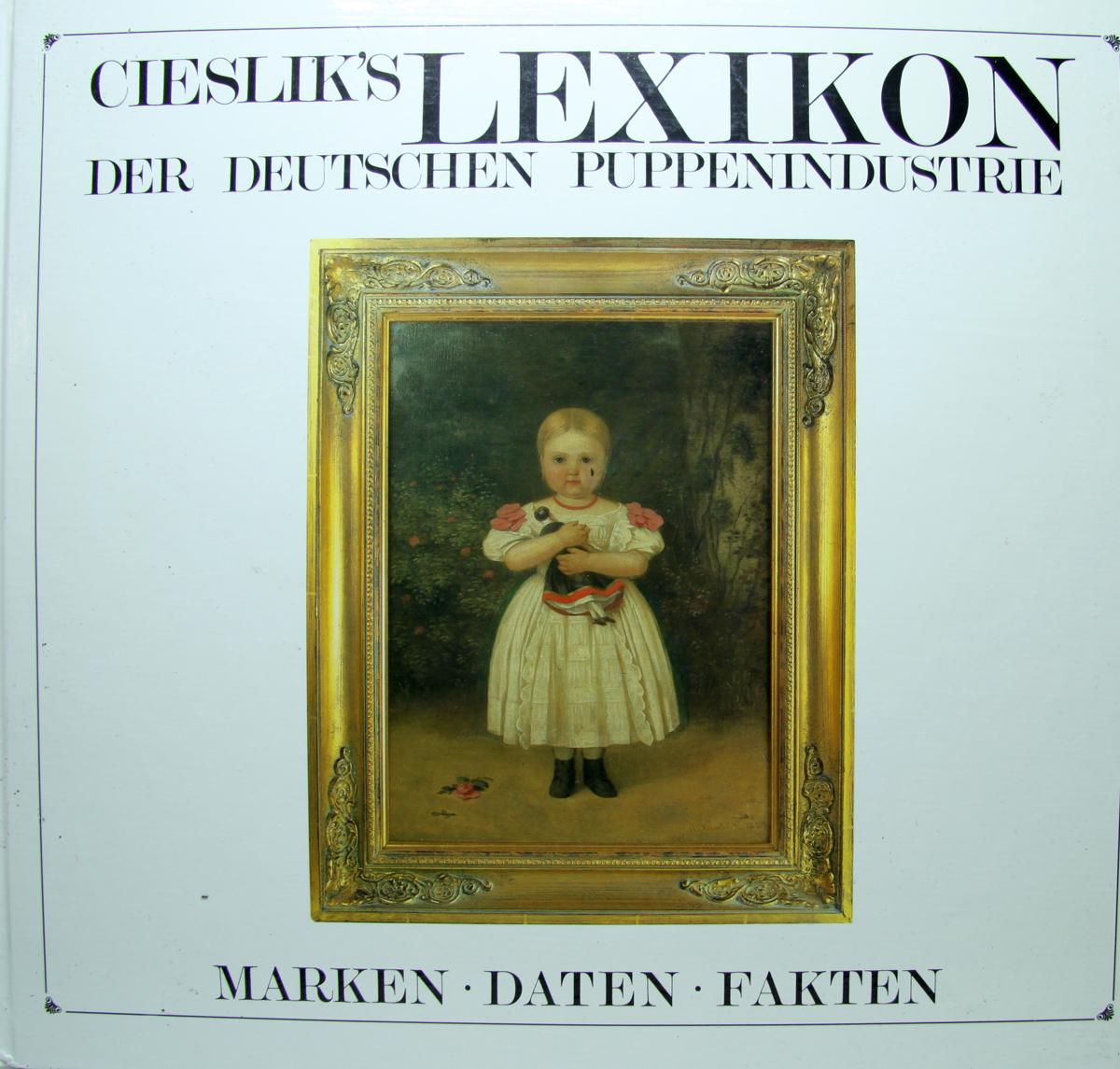 Buch "Cieslik`s Lexikon der deutschen Puppenindustrie"